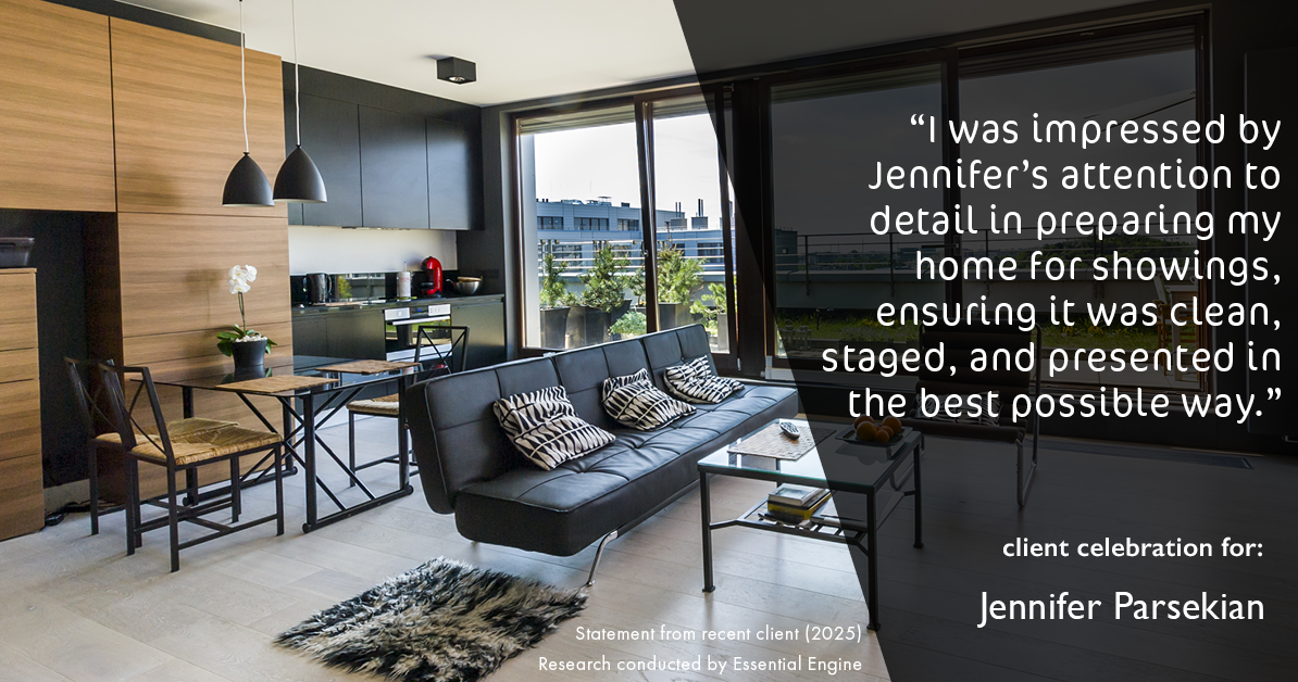 Testimonial for real estate agent Jennifer Parsekian with KW Village Square Realty in Ridgewood, New Jersey: "I was impressed by Jennifer's attention to detail in preparing my home for showings, ensuring it was clean, staged, and presented in the best possible way."