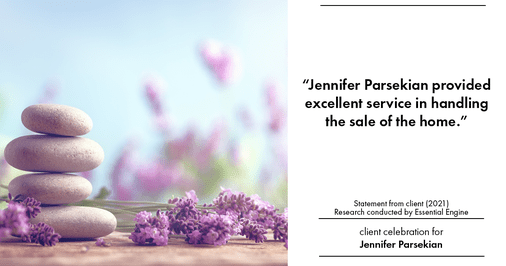 Testimonial for real estate agent Jennifer Parsekian with KW Village Square Realty in Ridgewood, New Jersey: “Jennifer Parsekian provided excellent service in handling the sale of the home.”