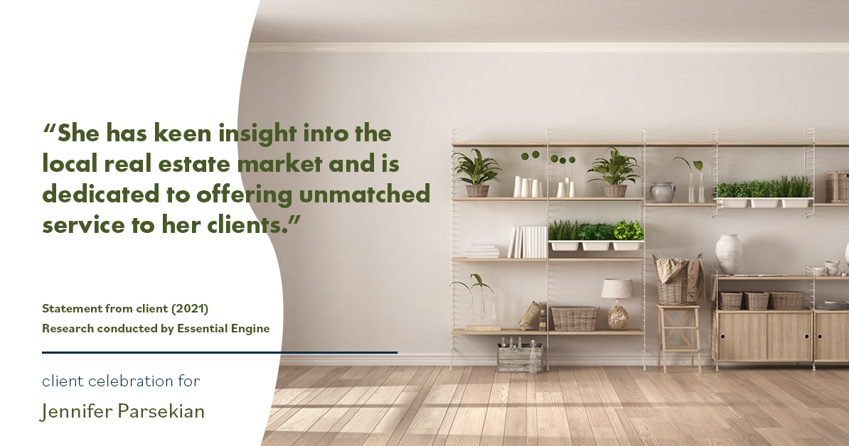 Testimonial for real estate agent Jennifer Parsekian with KW Village Square Realty in Ridgewood, New Jersey: “She has keen insight into the local real estate market and is dedicated to offering unmatched service to her clients.”