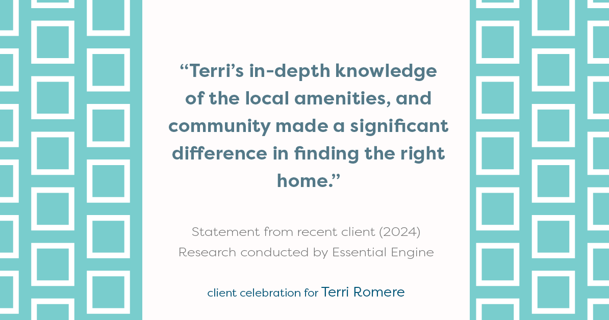 Testimonial for real estate agent Terri Romere with Keller Williams Lonestar in Austin, TX: "Terri's in-depth knowledge of the local amenities, and community made a significant difference in finding the right home."