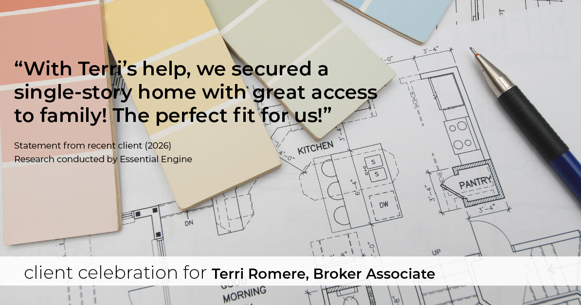 Testimonial for real estate agent Terri Romere, Broker Associate with Powered by kw-LONESTAR Realty in Cedar Park, TX: "With Terri's help, we secured a single-story home with great access to family! The perfect fit for us!"