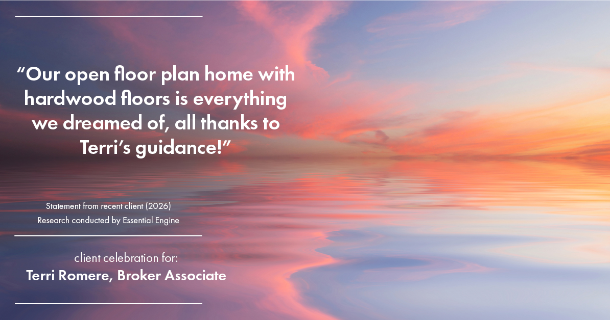 Testimonial for real estate agent Terri Romere, Broker Associate with Powered by kw-LONESTAR Realty in Cedar Park, TX: "Our open floor plan home with hardwood floors is everything we dreamed of, all thanks to Terri's guidance!"