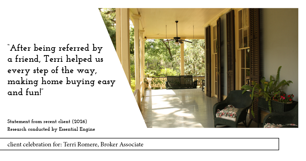 Testimonial for real estate agent Terri Romere, Broker Associate with Powered by kw-LONESTAR Realty in Cedar Park, TX: "After being referred by a friend, Terri helped us every step of the way, making home buying easy and fun!"