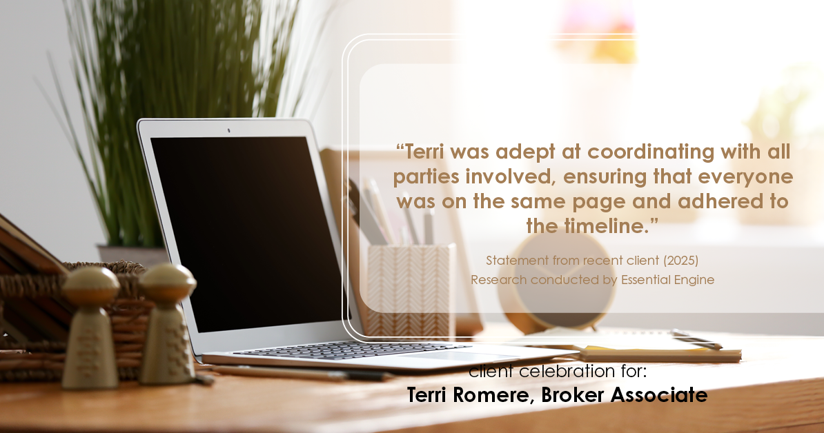 Testimonial for real estate agent Terri Romere, Broker Associate with Powered by kw-LONESTAR Realty in Cedar Park, TX: "Terri was adept at coordinating with all parties involved, ensuring that everyone was on the same page and adhered to the timeline."