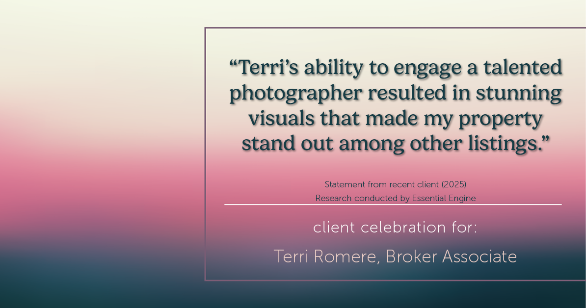Testimonial for real estate agent Terri Romere, Broker Associate with Powered by kw-LONESTAR Realty in Cedar Park, TX: "Terri's ability to engage a talented photographer resulted in stunning visuals that made my property stand out among other listings."