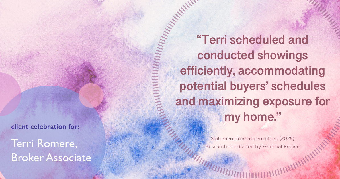 Testimonial for real estate agent Terri Romere, Broker Associate with Powered by kw-LONESTAR Realty in Cedar Park, TX: "Terri scheduled and conducted showings efficiently, accommodating potential buyers' schedules and maximizing exposure for my home."