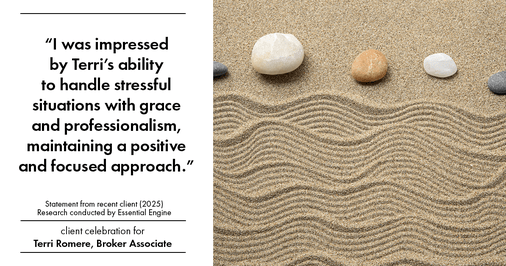 Testimonial for real estate agent Terri Romere, Broker Associate with Powered by kw-LONESTAR Realty in Cedar Park, TX: "I was impressed by Terri's ability to handle stressful situations with grace and professionalism, maintaining a positive and focused approach."