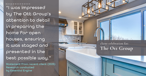 Testimonial for real estate agent The Ott Group with MORE Realty in Tigard, OR: "I was impressed by The Ott Group's attention to detail in preparing the home for open houses, ensuring it was staged and presented in the best possible way."