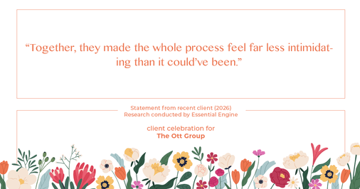 Testimonial for real estate agent The Ott Group with MORE Realty in Beaverton, OR: "Together, they made the whole process feel far less intimidating than it could’ve been."