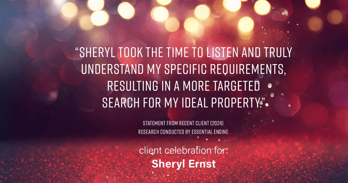 Testimonial for real estate agent Sheryl Ernst with Jump Start Realty, LLC in Milwaukee, WI: "Sheryl took the time to listen and truly understand my specific requirements, resulting in a more targeted search for my ideal property."