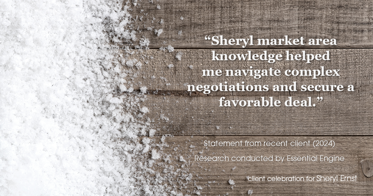 Testimonial for real estate agent Sheryl Ernst with Jump Start Realty, LLC in Milwaukee, WI: "Sheryl market area knowledge helped me navigate complex negotiations and secure a favorable deal."