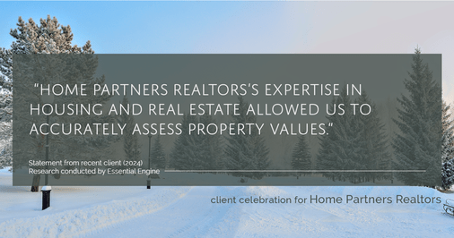 Testimonial for real estate agent Home Partners Realtors with Home Partners Realtors in Dallas, TX: "Home Partners Realtors's expertise in housing and real estate allowed us to accurately assess property values."