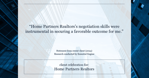 Testimonial for real estate agent Home Partners Realtors with Home Partners Realtors in Dallas, TX: "Home Partners Realtors's negotiation skills were instrumental in securing a favorable outcome for me."