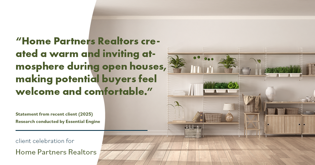 Testimonial for real estate agent Home Partners Realtors with Home Partners Realtors in Dallas, TX: "Home Partners Realtors created a warm and inviting atmosphere during open houses, making potential buyers feel welcome and comfortable."