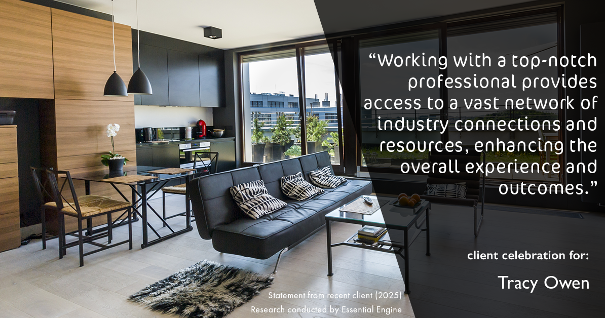 Testimonial for real estate agent Tracy Owen with Premiere Property Group, LLC in Vancouver, Washington: "Working with a top-notch professional provides access to a vast network of industry connections and resources, enhancing the overall experience and outcomes."