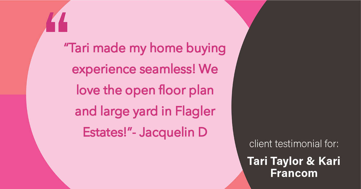 Testimonial for real estate agent Tari Taylor Kari Francom with PREMIER HOMES REALTY in St. Augustine, FL: "Tari made my home buying experience seamless! We love the open floor plan and large yard in Flagler Estates!"