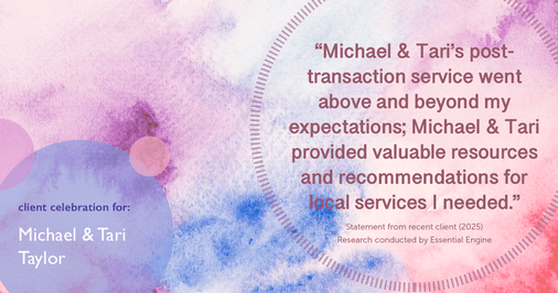 Testimonial for real estate agent Michael & Tari Taylor with PREMIER HOMES REALTY in St. Augustine, FL: "Michael & Tari's post-transaction service went above and beyond my expectations; Michael & Tari provided valuable resources and recommendations for local services I needed."