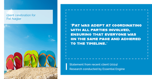 Testimonial for mortgage professional Pat Nagler with Edge Home Finance Corporation in Dallas, TX: "Pat was adept at coordinating with all parties involved, ensuring that everyone was on the same page and adhered to the timeline."