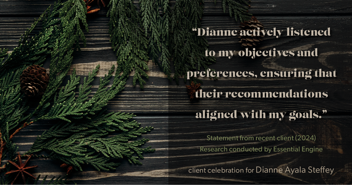 Testimonial for mortgage professional Dianne Ayala Steffey with New American Funding, LLC in San Antonio, Texas: "Dianne actively listened to my objectives and preferences, ensuring that her recommendations aligned with my goals.