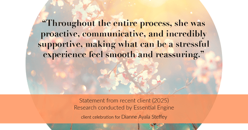 Testimonial for mortgage professional Dianne Ayala Steffey with New American Funding, LLC in San Antonio, Texas: “Throughout the entire process, she was proactive, communicative, and incredibly supportive, making what can be a stressful experience feel smooth and reassuring.”