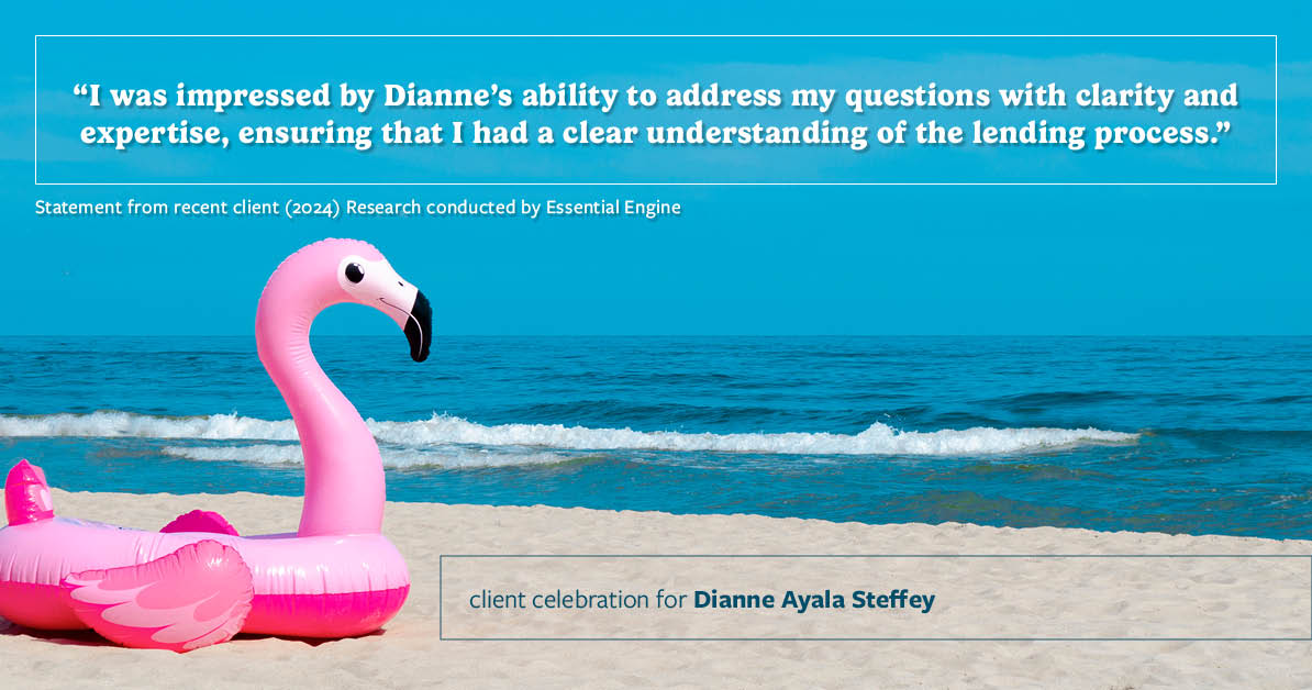 Testimonial for mortgage professional Dianne Ayala Steffey with New American Funding, LLC in Dallas, Texas: "I was impressed by Dianne's ability to address my questions with clarity and expertise, ensuring that I had a clear understanding of the lending process."