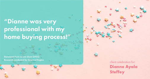 Testimonial for mortgage professional Dianne Ayala Steffey with New American Funding, LLC in San Antonio, Texas: “Dianne was very professional with my home buying process!”