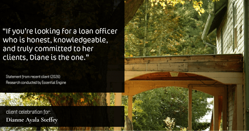 Testimonial for mortgage professional Dianne Ayala Steffey with Sterling Mortgage Services LLC powered by Aspire Mortgage Advisors, LLC in Plano, Texas: “If you're looking for a loan officer who is honest, knowledgeable, and truly committed to her clients, Diane is the one.”