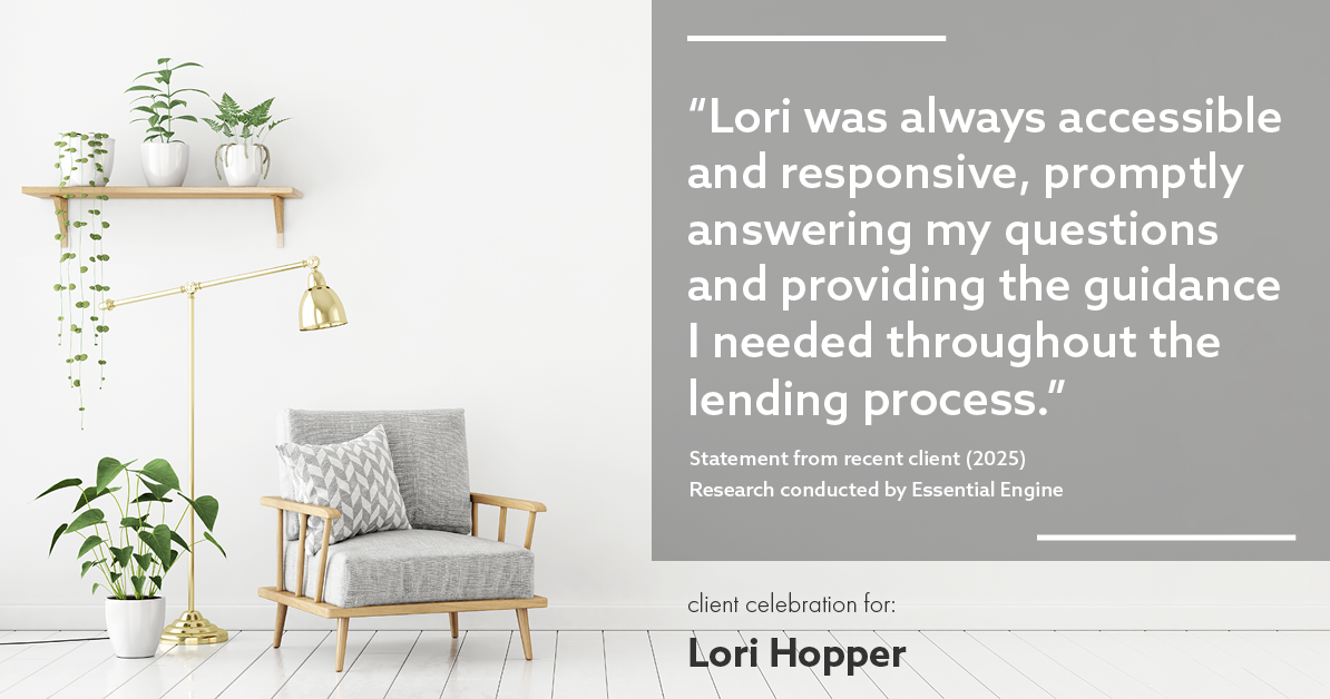 Testimonial for mortgage professional Lori Hopper with Metro Mortgage Group in Flower Mound, TX: "Lori was always accessible and responsive, promptly answering my questions and providing the guidance I needed throughout the lending process."