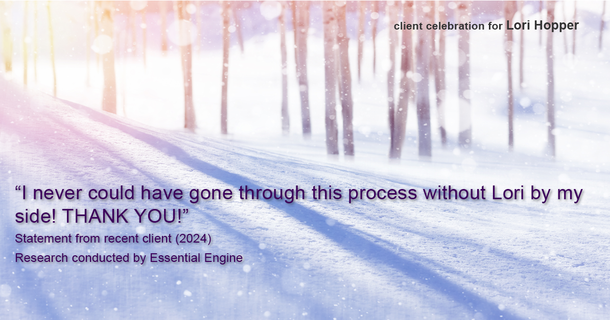Testimonial for mortgage professional Lori Hopper with Metro Mortgage Group in Flower Mound, TX: "I never could have gone through this process without Lori by my side! THANK YOU!"