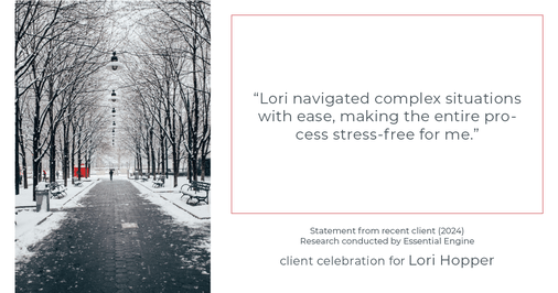 Testimonial for mortgage professional Lori Hopper with Metro Mortgage Group in Flower Mound, TX: "Lori navigated complex situations with ease, making the entire process stress-free for me."