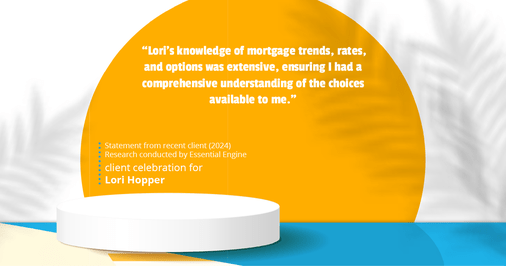 Testimonial for mortgage professional Lori Hopper with Metro Mortgage Group in Flower Mound, TX: "Lori's knowledge of mortgage trends, rates, and options was extensive, ensuring I had a comprehensive understanding of the choices available to me."