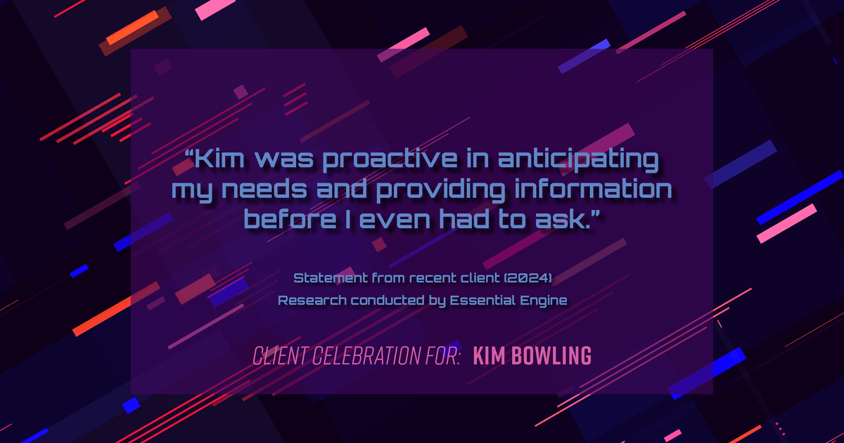 Testimonial for real estate agent Kim Bowling with Compass RE Texas, LLC in , : "Kim was proactive in anticipating my needs and providing information before I even had to ask."