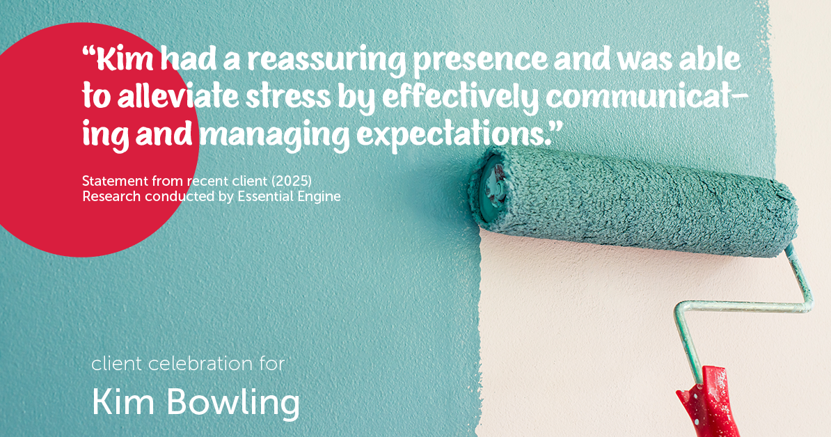 Testimonial for real estate agent Kim Bowling with Compass RE Texas, LLC in , : "Kim had a reassuring presence and was able to alleviate stress by effectively communicating and managing expectations."
