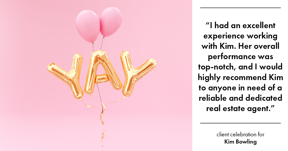 Testimonial for real estate agent Kim Bowling with Compass RE Texas, LLC in Fredericksburg, TX: "I had an excellent experience working with Kim. Her overall performance was top-notch, and I would highly recommend Kim to anyone in need of a reliable and dedicated real estate agent."