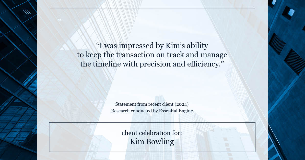 Testimonial for real estate agent Kim Bowling with Compass RE Texas, LLC in , : "I was impressed by Kim's ability to keep the transaction on track and manage the timeline with precision and efficiency."