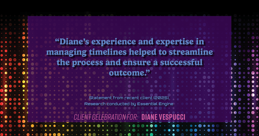 Testimonial for real estate agent Diane Vespucci with REMAX 100 Realty in St Augustine, Florida: "Diane's experience and expertise in managing timelines helped to streamline the process and ensure a successful outcome."