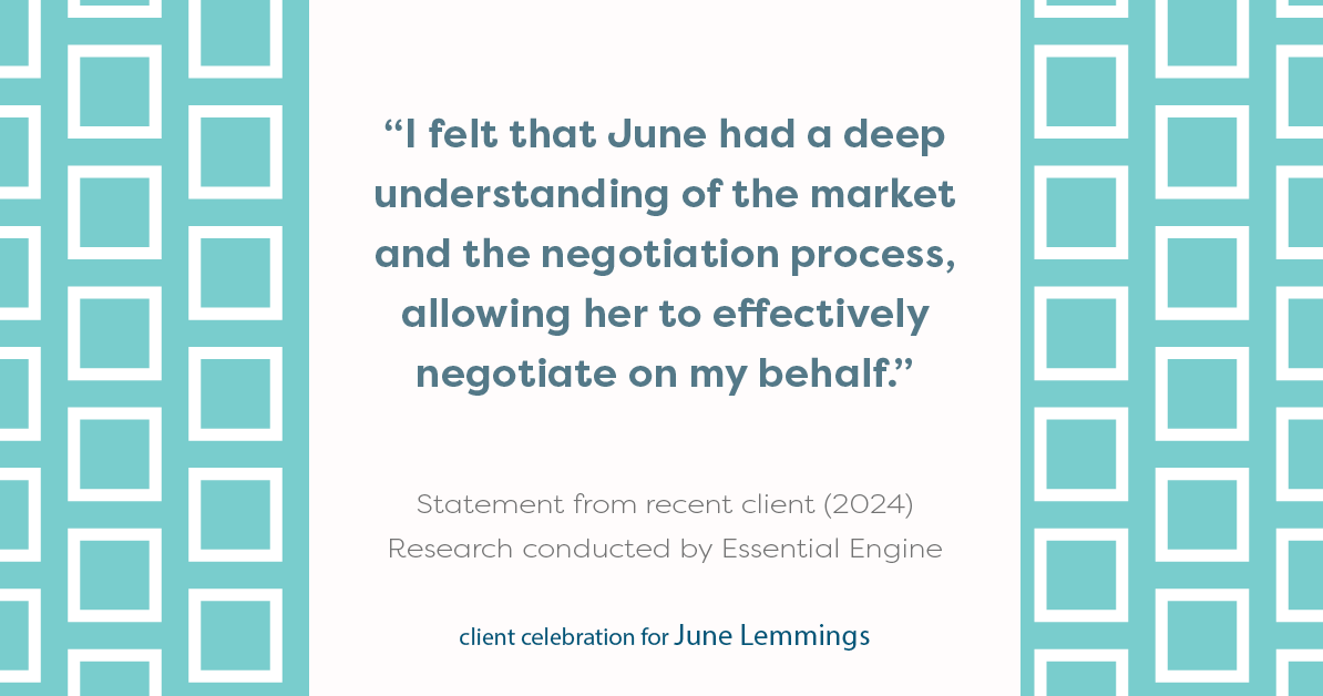 Testimonial for real estate agent June Lemmings with Keller Williams Realty in Greeley, CO: "I felt that June had a deep understanding of the market and the negotiation process, allowing her to effectively negotiate on my behalf."