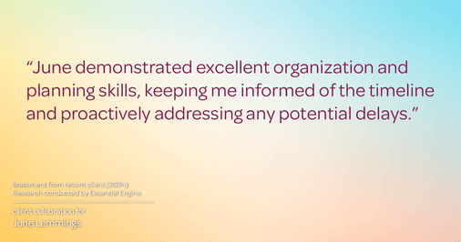 Testimonial for real estate agent June Lemmings with Keller Williams Realty in Greeley, CO: "June demonstrated excellent organization and planning skills, keeping me informed of the timeline and proactively addressing any potential delays."