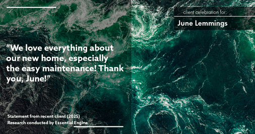 Testimonial for real estate agent June Lemmings with Keller Williams 1st Realty in Greeley, CO: "We love everything about our new home, especially the easy maintenance! Thank you, June!"