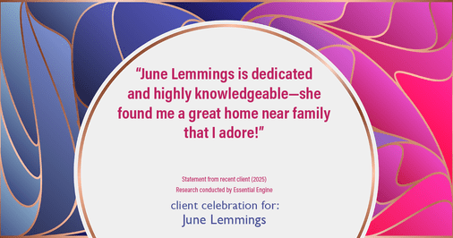 Testimonial for real estate agent June Lemmings with Keller Williams Realty in Greeley, CO: "June Lemmings is dedicated and highly knowledgeable—she found me a great home near family that I adore!"