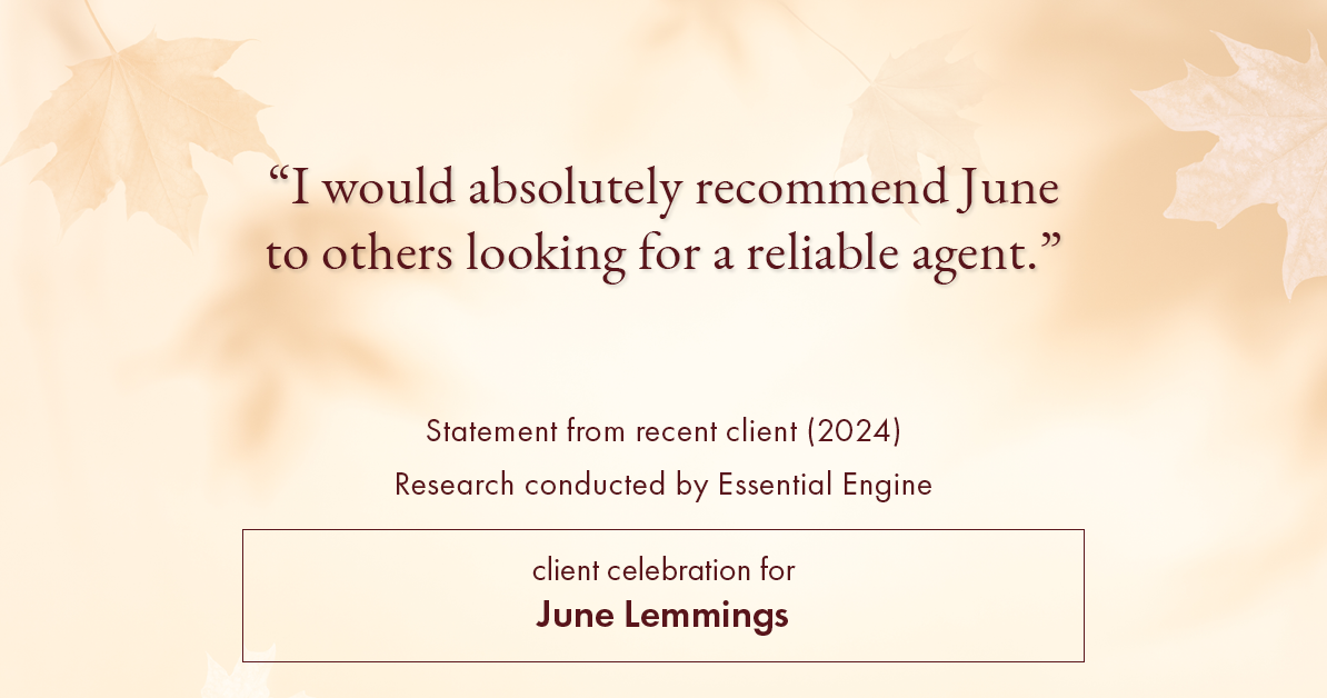 Testimonial for real estate agent June Lemmings with Keller Williams Realty in Greeley, CO: "I would absolutely recommend June to others looking for a reliable agent."