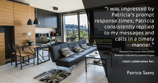 Testimonial for real estate agent Patricia Saenz with Premier Realty Group- PRG - Platinum in San Antonio, TX: "I was impressed by Patricia's prompt response times; Patricia consistently replied to my messages and calls in a timely manner."