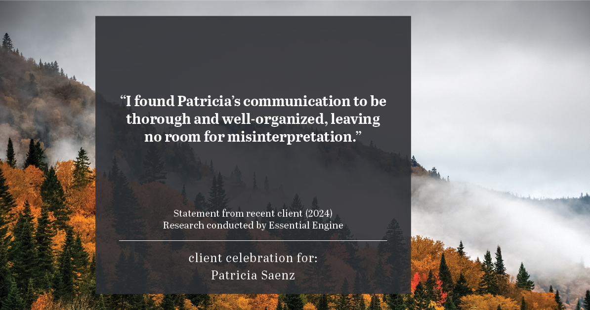 Testimonial for real estate agent Patricia Saenz with Premier Realty Group- Platinum in San Antonio, TX: "I found Patricia's communication to be thorough and well-organized, leaving no room for misinterpretation."