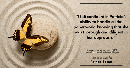 Testimonial for real estate agent Patricia Saenz with Premier Realty Group- PRG - Platinum in San Antonio, TX: "I felt confident in Patricia's ability to handle all the paperwork, knowing that she was thorough and diligent in her approach."