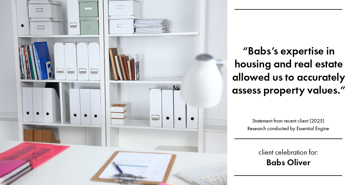 Testimonial for real estate agent Babs Oliver in Centennial, CO: "Babs's expertise in housing and real estate allowed us to accurately assess property values."