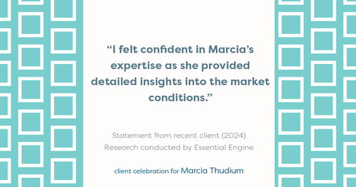 Testimonial for real estate agent Marcia Thudium with Coldwell Banker Realty-Gundaker in Town And Country, MO: "I felt confident in Marcia's expertise as she provided detailed insights into the market conditions."