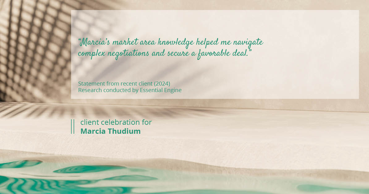 Testimonial for real estate agent Marcia Thudium with Coldwell Banker Realty-Gundaker in Town And Country, MO: "Marcia's market area knowledge helped me navigate complex negotiations and secure a favorable deal."