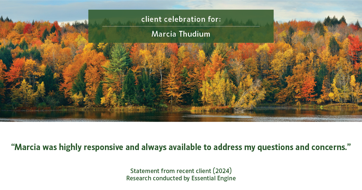 Testimonial for real estate agent Marcia Thudium with Coldwell Banker Realty-Gundaker in Town And Country, MO: "Marcia was highly responsive and always available to address my questions and concerns."