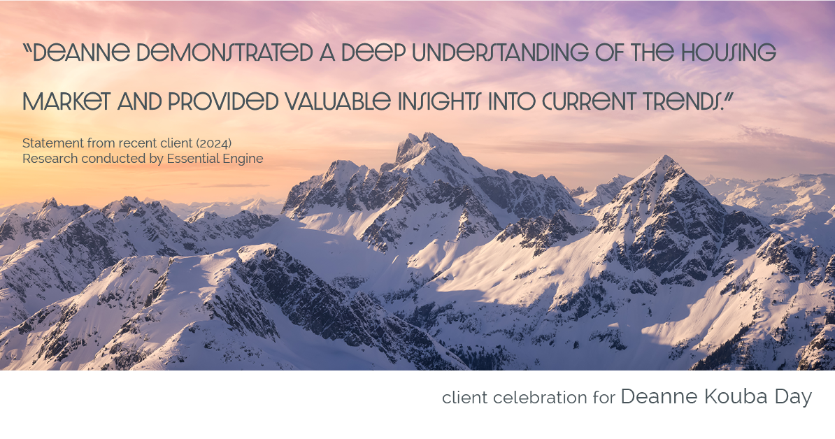 Testimonial for real estate agent Deanne Kouba Day in Brighton, CO: "Deanne demonstrated a deep understanding of the housing market and provided valuable insights into current trends."