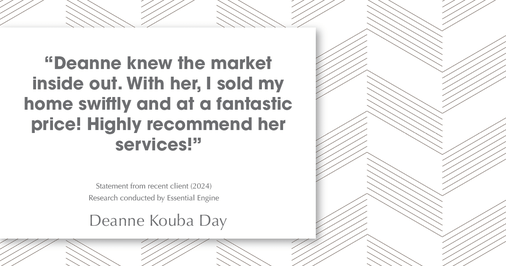 Testimonial for real estate agent Deanne Kouba Day with Day & Company, Inc. in Keenesburg, CO: "Deanne knew the market inside out. With her, I sold my home swiftly and at a fantastic price! Highly recommend her services!"
